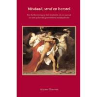 Misdaad, straf en herstel - J.A.A.C. Claessen - Paperback (9789058506658) - thumbnail