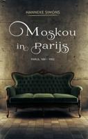 Moskou in Parijs - Hanneke Simons - ebook - thumbnail