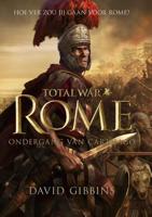 Total War - Rome - Ondergang van Carthago - David Gibbins - eBook (9789024563418) - thumbnail