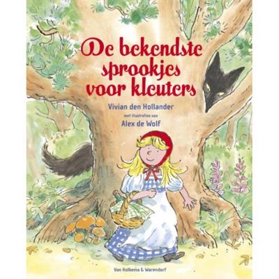 De Bekendste Sprookjes Voor Kleuters - Vivian den Hollander - Hardcover (9789047512882)