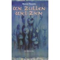 We zullen wel zien - Marten Toonder - Hardcover (9789023462415) - thumbnail