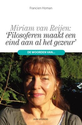 Filosoferen maakt een eind aan al het gezeur - Francien Homan - Paperback (9789492538031)