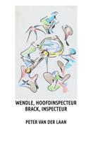 Peter van der Laan Wendle, hoofdinspecteur, Brack, inspecteur - thumbnail