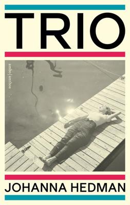 Trio - Johanna Hedman - ebook