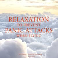 Relaxation to Prevent Panic Attacks When Flying - thumbnail