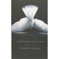 Over de liefde - Doeschka Meijsing - Paperback (9789021433516) - thumbnail
