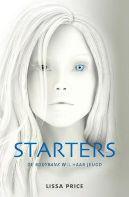 Starters - Lissa Price - eBook (9789000309894)