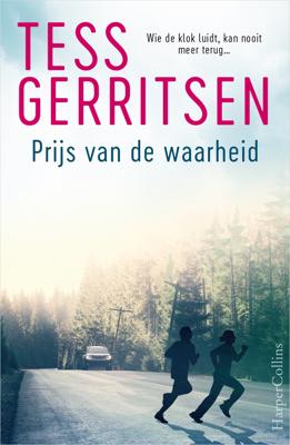 Prijs van de waarheid - Tess Gerritsen - ebook