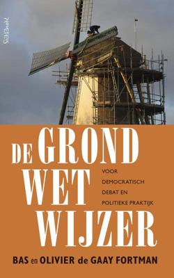 De Grondwetwijzer - Bas de Gaay Fortman, Olivier de Gaay Fortman - ebook