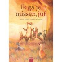 Ik ga je missen, juf (Hardback) - thumbnail