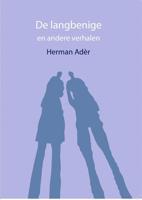 De langbenige en andere verhalen - Herman Adèr - ebook - thumbnail