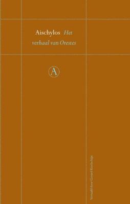 Het verhaal van Orestes - Aischylos - ebook