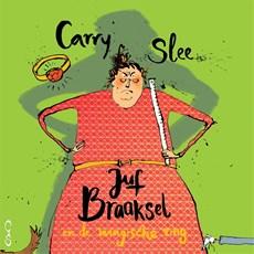 Juf Braaksel en de magische ring