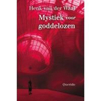 Henk van der Waal Mystiek voor goddelozen - thumbnail