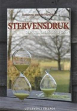 Stervensdruk - Suzanna van de Hunnen - ebook