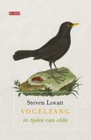 Vogelzang in tijden van stilte - Steven Lovatt - eBook (9789044544718) - thumbnail