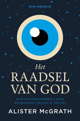Het raadsel van God - Alister McGrath - ebook