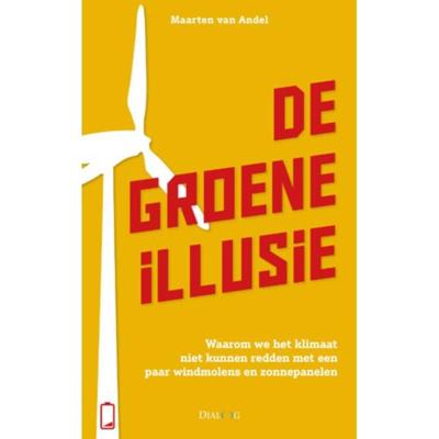 De groene illusie (Paperback)