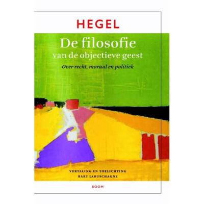 De filosofie van de objectieve geest (Paperback)