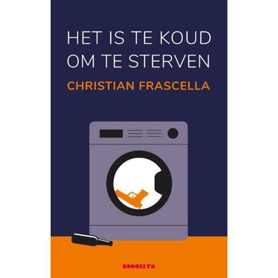 Het is te koud om te sterven (Paperback)