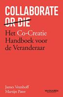 Collaborate or Die - James Veenhoff, Martijn Pater - ebook - thumbnail