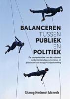 Balanceren tussen publiek en politiek (Paperback) - thumbnail