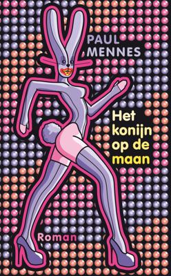 Het konijn op de maan - Paul Mennes - eBook (9789038893525)