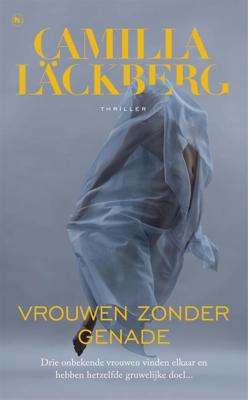 Vrouwen zonder genade - Camilla Läckberg - ebook