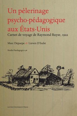 Un pèlerinage psycho-pédagogique aux Etats-Unis - Raymond Buyse - ebook