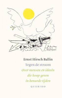Ernst  Hirsch Ballin Tegen de stroom