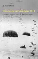 Evacuatie uit Arnhem 1944 - Ewald Drost - ebook - thumbnail