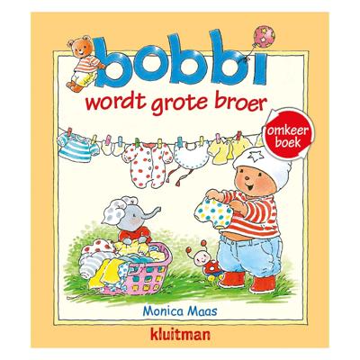 Bobbi omkeerboek. wordt grote broer/en de baby Bobbi omkeerboek. wordt grote broer/en de baby