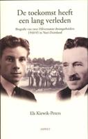 De toekomst heeft een lang verleden - Els Kiewik - ebook - thumbnail