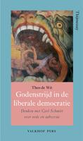 Godenstrijd in de liberale democratie (Paperback) - thumbnail