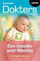 Een moeder voor Maddie - Dianne Drake - ebook - thumbnail