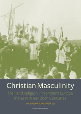 Christian masculinity - Yvonne Maria Werner - ebook