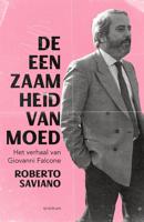 De eenzaamheid van moed - Roberto Saviano - ebook - thumbnail