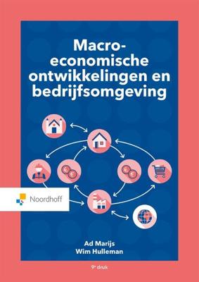 Macro-economische ontwikkelingen en bedrijfsomgeving (Paperback) Macro-economische ontwikkelingen en bedrijfsomgeving (Paperback)