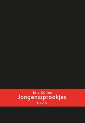 Jongenssprookjes - 5 - Eric Kollen - ebook
