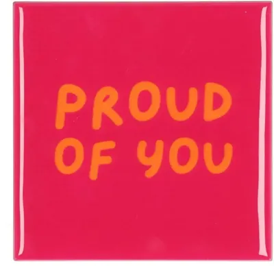 Daan Kromhout Design tegeltje keramiek proud of you 10x10cm purple