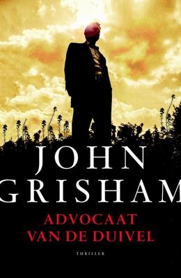 Advocaat van de duivel - John Grisham - eBook (9789044974119)