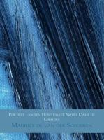 Portret van een hospitalité Notre Dame de Lourdes - Maurice de van der Schueren - ebook - thumbnail