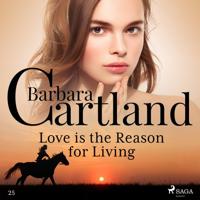 Love is the Reason for Living (Barbara Cartland's Pink Collection 25) - thumbnail