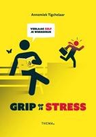 Grip op je stress (Paperback) - thumbnail