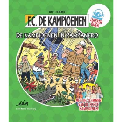 F.C. De Kampioenen Luisterboek 1 - De Kampioenen in Pampanero - Hec Leemans - Hardcover (9789002259838) F.C. De Kampioenen Luisterboek 1 - De Kampioenen in Pampanero - Hec Leemans - Hardcover (9789002259838)