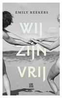 Wij zijn vrij - Emily Reekers - ebook - thumbnail