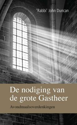 De nodiging van de grote Gastheer - John Duncan - ebook