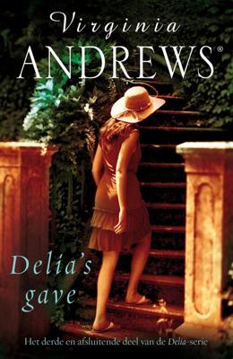 Delia's gave - Virginia Andrews - eBook (9789026154102) Delia's gave - Virginia Andrews - eBook (9789026154102)