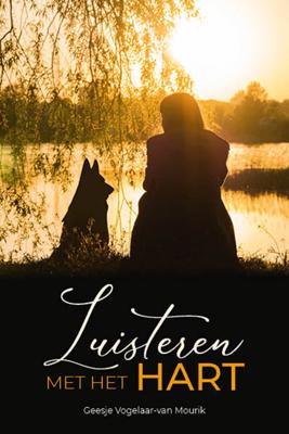 Luisteren met het hart - Geesje Vogelaar-van Mourik - ebook