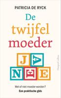De twijfelmoeder (Paperback) - thumbnail